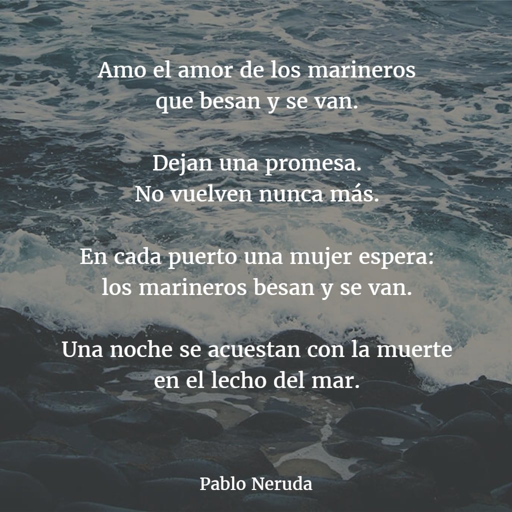 Resultado de imagen para imagenes de poemas de neruda que se puedan copiar y pegar